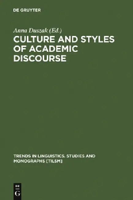 Culture and Styles of Academic Discourse (English, Anna Duszak)