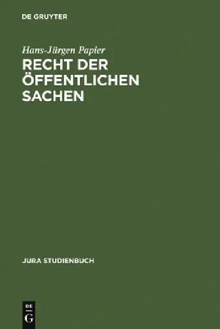 Recht der öffentlichen Sachen (English, Hans-Jürgen Papier)