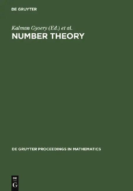 Number Theory (English, Kalman Gyoery | Attila Pethoe | Vera T. Sos)