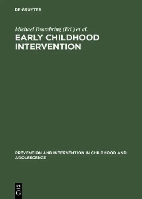 Early Childhood Intervention (English, Michael Brambring | Hellgard Rauh | Andreas Beelmann)