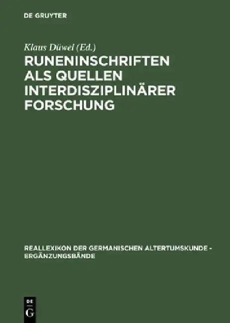 Runeninschriften als Quellen interdisziplinärer Forschung (English, Klaus Düwel | Sean Nowak)