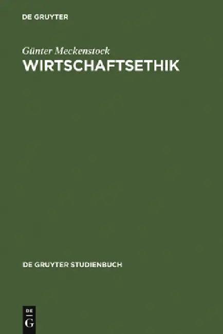 Wirtschaftsethik (English, Günter Meckenstock)