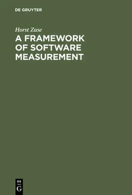 A Framework of Software Measurement (English, Horst Zuse)
