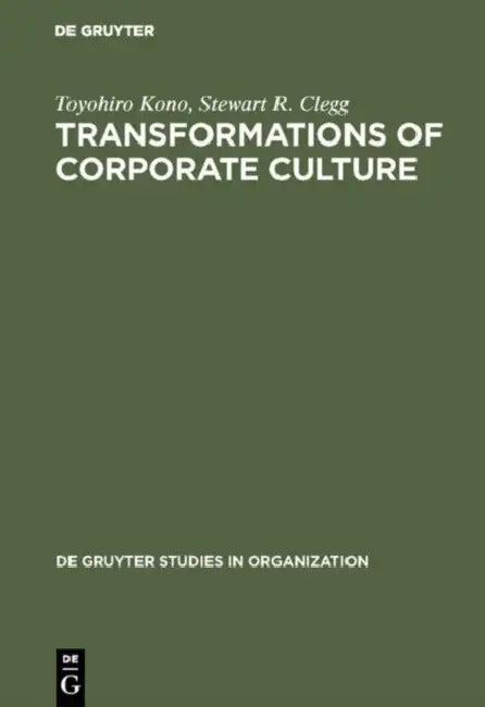 Transformations of Corporate Culture (English, Toyohiro Kono | Stewart R. Clegg)