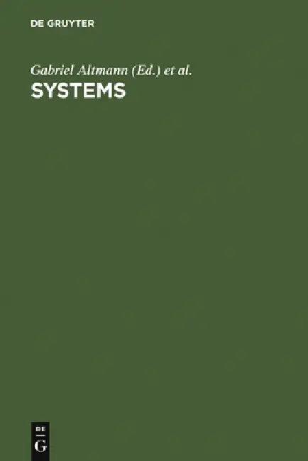 Systems (English, Gabriel Altmann | Walter a. Koch)