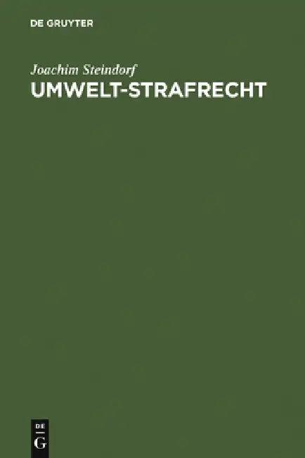 Umwelt-Strafrecht (English, Joachim Steindorf)