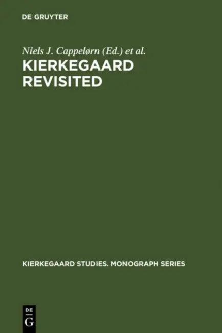 Kierkegaard Revisited (English, Niels J. Cappelørn | Jon Stewart)