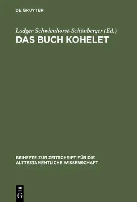 Das Buch Kohelet (English, Ludger Schwienhorst-Schönberger)