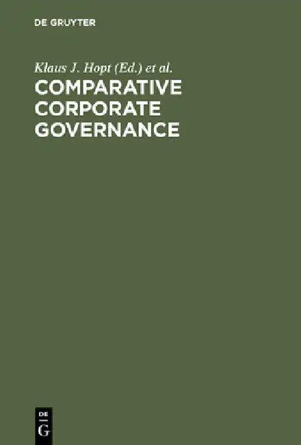 Comparative Corporate Governance (English, Klaus J. Hopt | Eddy Wymeersch)