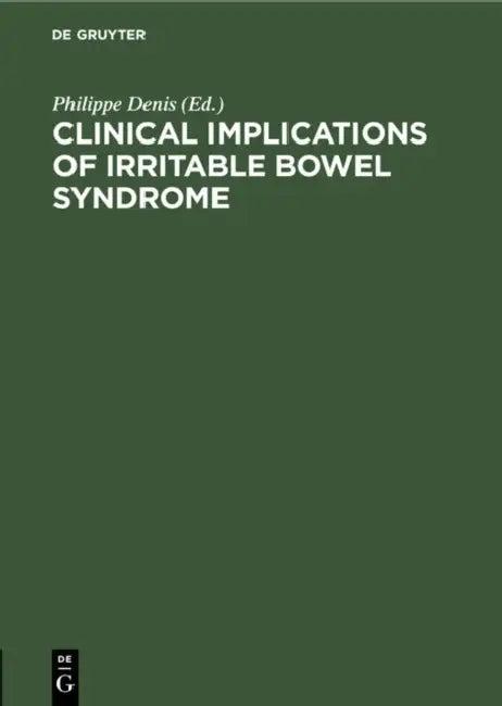 Clinical Implications of Irritable Bowel Syndrome (English, Philippe Denis)