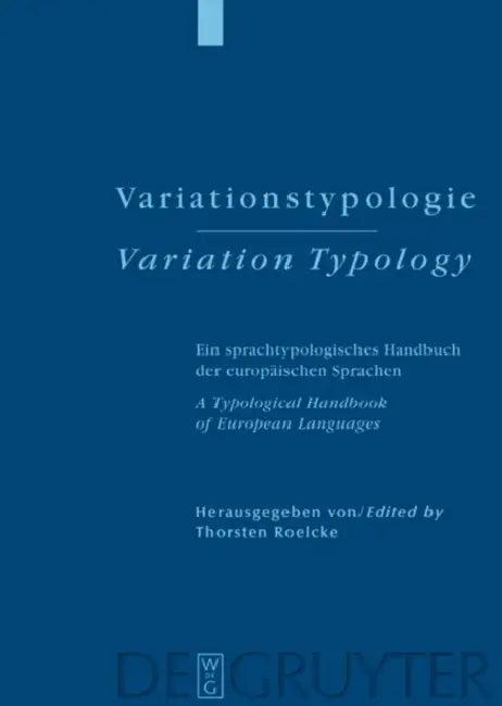 Variationstypologie / Variation Typology (English, Thorsten Roelcke)