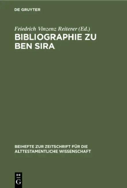 Bibliographie zu Ben Sira (English, Friedrich Vinzenz Reiterer)
