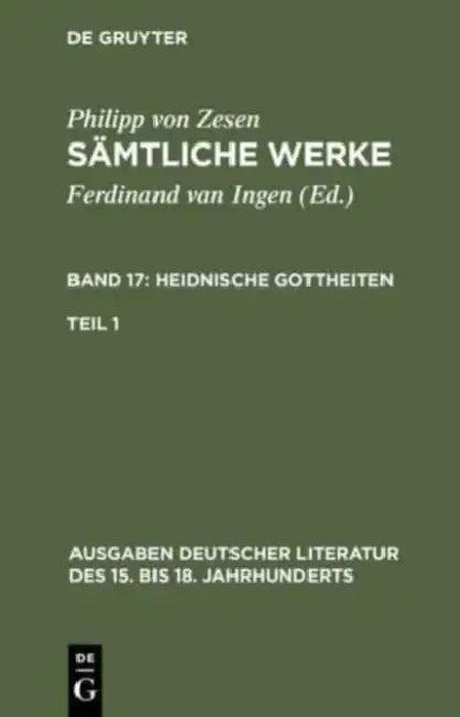 Sämtliche Werke. Bd 17 (English, Philipp Von Zesen | Ferdinand Van Ingen)