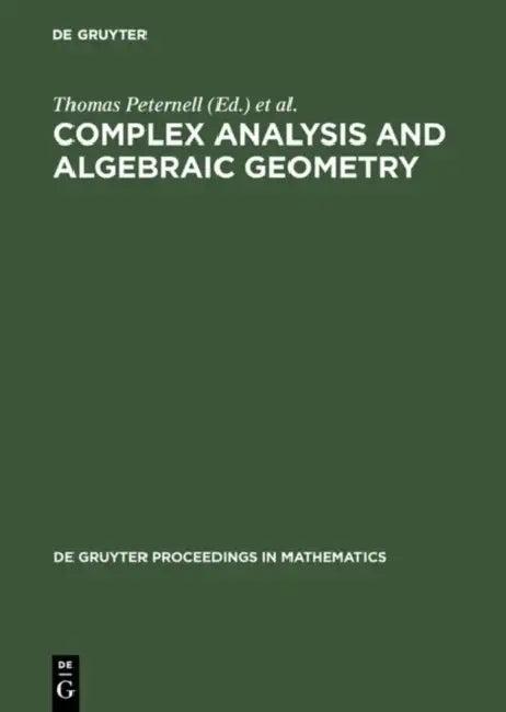 Complex Analysis and Algebraic Geometry (English, Thomas Peternell | Frank-Olaf Schreyer)
