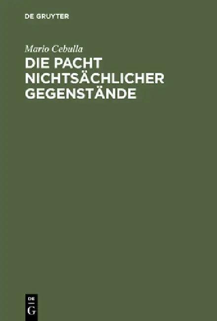 Die Pacht nichtsächlicher Gegenstände (English, Mario Cebulla)