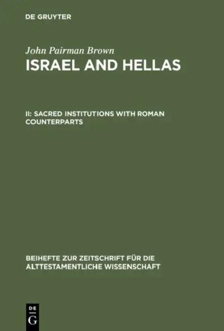 Sacred Institutions with Roman Counterparts (English, John Pairman Brown)