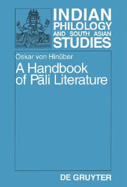A Handbook of Pali Literature (English, Von Oskar Hinber)