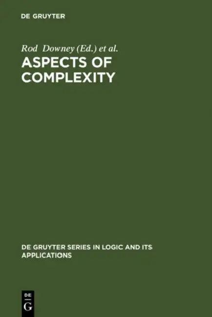Aspects of Complexity (English, Rod Downey | Denis R. Hirschfeldt)