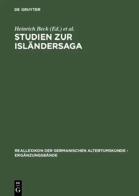 Studien Zur Isländersaga (English, Heinrich Beck | Else Ebel)