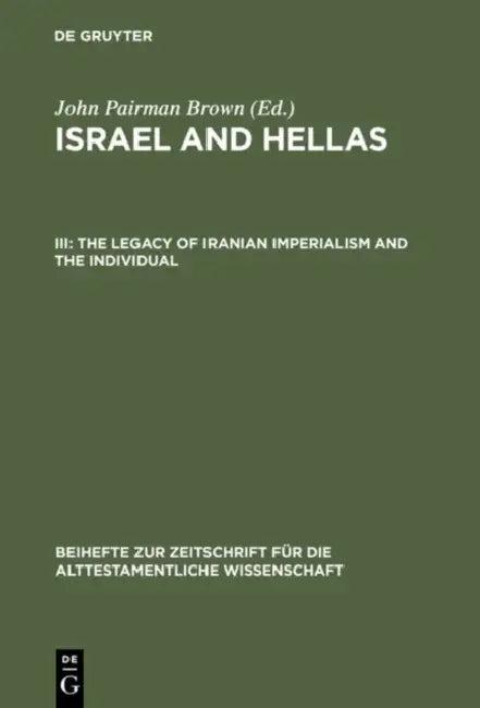 The Legacy of Iranian Imperialism and the Individual (English, John Pairman Brown)
