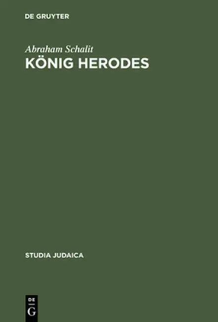 König Herodes (English, Abraham Schalit)