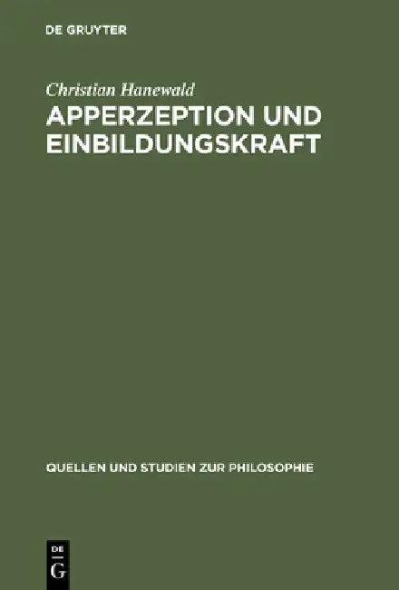 Apperzeption und Einbildungskraft (English, Christian Hanewald)