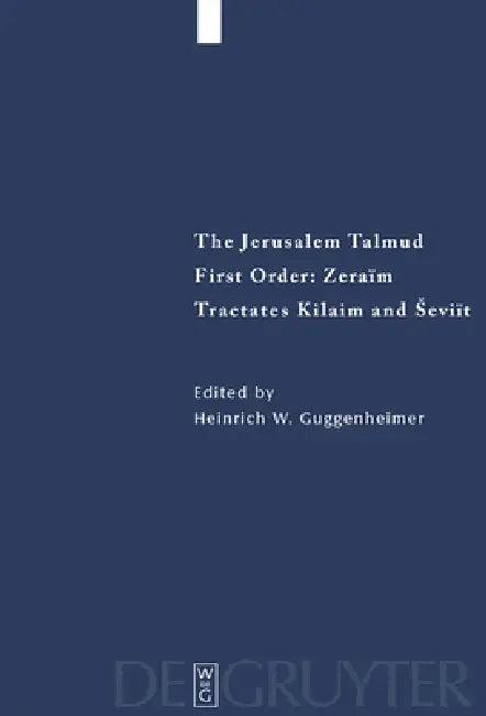 Tractates Kilaim and Seviit (English, Heinrich W. Guggenheimer)