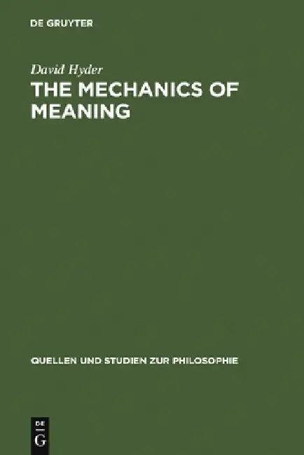 The Mechanics of Meaning (English, David Hyder)