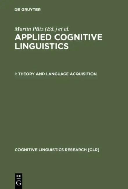 Theory and Language Acquisition (English, Martin Pütz | Susanne Niemeier)