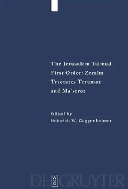 Tractates Terumot and Ma'serot (English, Heinrich W. Guggenheimer)