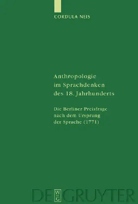 Anthropologie im Sprachdenken des 18. Jahrhunderts (English, Cordula Neis)
