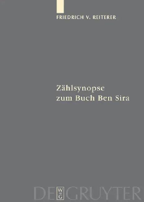 Zählsynopse Zum Buch Ben Sira (English, Friedrich V. Reiterer | Renate Egger-Wenzel | Ingrid Krammer)