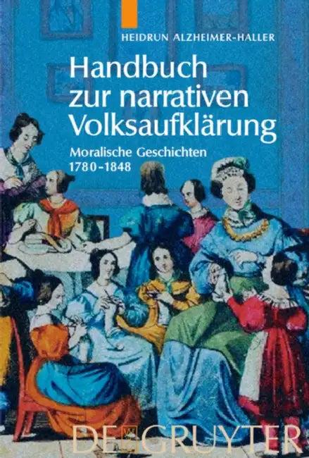 Handbuch Zur Narrativen Volksaufklärung (English, Heidrun Alzheimer-Haller)