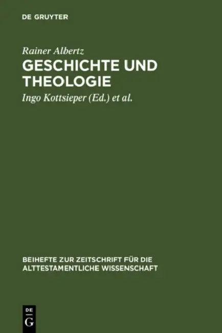 Geschichte und Theologie (English, Rainer Albertz | Ingo Kottsieper | Jakob Wöhrle)