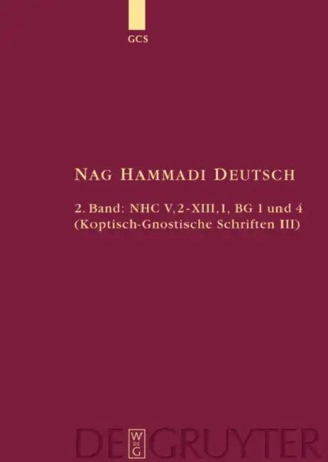 Nhc V,2-Xiii,1, Bg 1 Und 4 (English, Hans-Martin Schenke | Hans-Gebhard Bethge | Ursula Ulrike Kaiser)