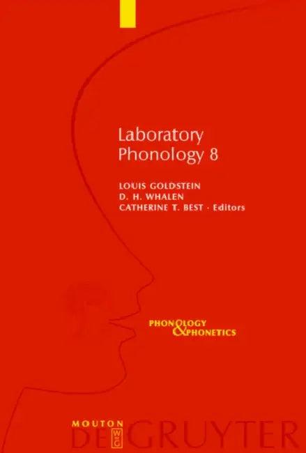 Laboratory Phonology 8 (English, Louis Goldstein | D. H. Whalen | Catherine T. Best)