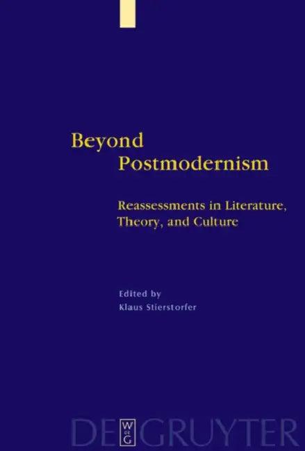 Beyond Postmodernism (English, Klaus Stierstorfer)