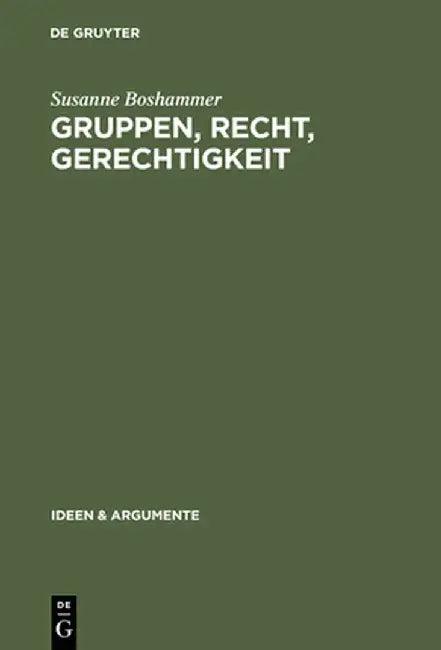 Gruppen, Recht, Gerechtigkeit (English, Susanne Boshammer)