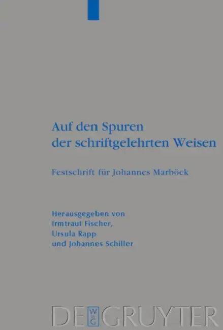 Auf den Spuren der schriftgelehrten Weisen (English, Irmtraud Fischer | Ursula Rapp | Johannes Schiller)