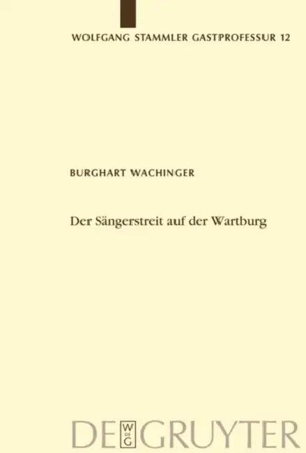 Der Sängerstreit auf der Wartburg (English, Burghart Wachinger)