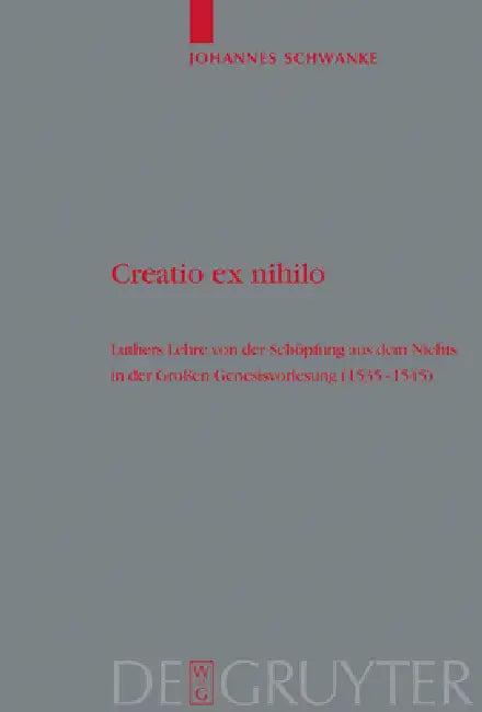 Creatio Ex Nihilo (English, Johannes Schwanke)