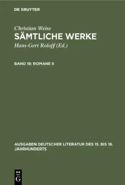 Romane II (English, Christian Weise | Hans-Gert Roloff | Gerd-Hermann Susen)