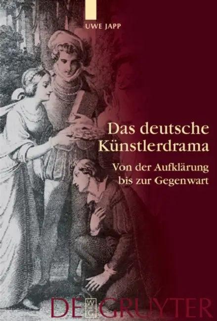 Das deutsche Künstlerdrama (English, Uwe Japp)