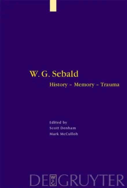 W. G. Sebald (English, Scott Denham | Mark McCulloh)