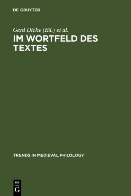 Im Wortfeld des Textes = Im Wortfeld Des Textes (English, Gerd Dicke | Manfred Eikelmann | Burkhard Hasebrink)