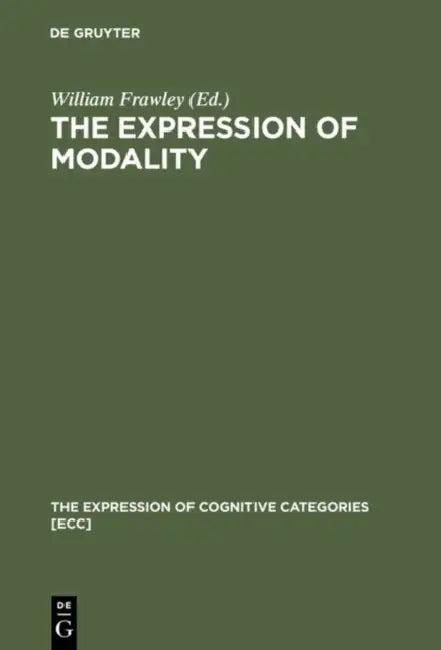 The Expression of Modality (English, William Frawley)