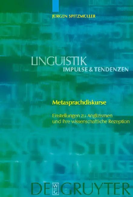 Metasprachdiskurse (English, Jürgen Spitzmüller)
