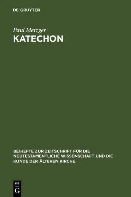 Katechon = Katechon (English, Paul Metzger)