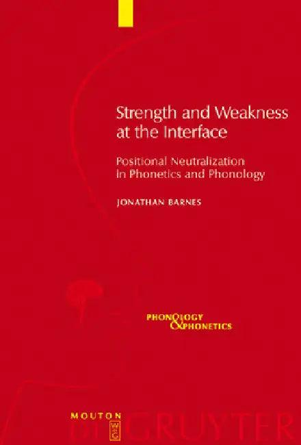 Strength and Weakness at the Interface (English, Jonathan Barnes)