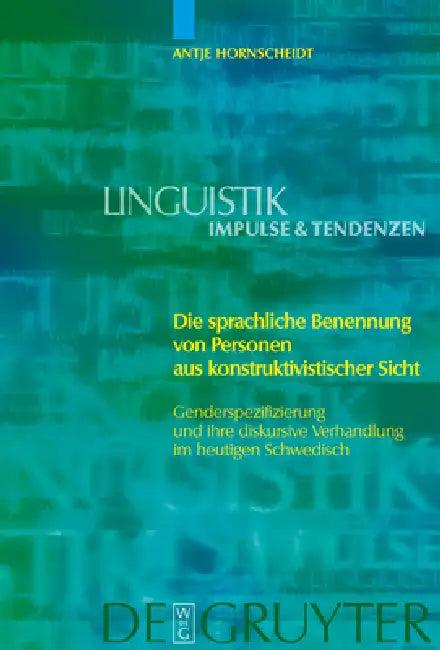 Die sprachliche Benennung von Personen aus konstruktivistischer Sicht (English, Antje Hornscheidt)
